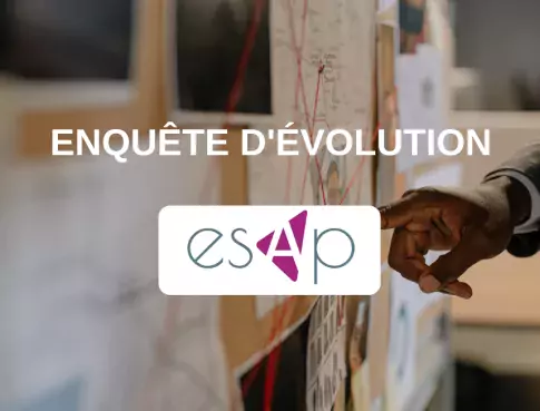 Enquête d'évolution - ESAP Acheteur Leader Niveau...

